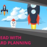 Get Ahead with forward planning