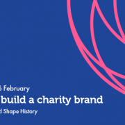 How to build a charity brand FEATURE