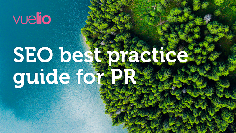 SEO best practice guide for PR
