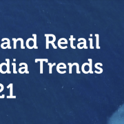 PR and Retail Media Trends 2021