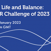 Work, Life and Balance: The PR challenge of 2023